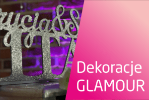 kategorie dekoracje glamour, dekoracje na wesele glamour, dekoracje weselne glamour, glamour na wesele, glamour, wesele w stylu glamour,